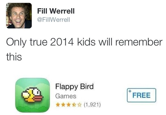Only true 2014 kids will remember Flappy Bird