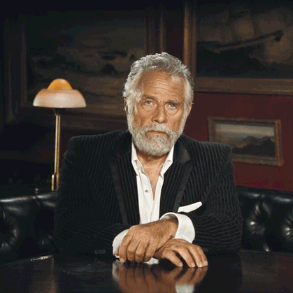 I don't always... umm.. what was it again?