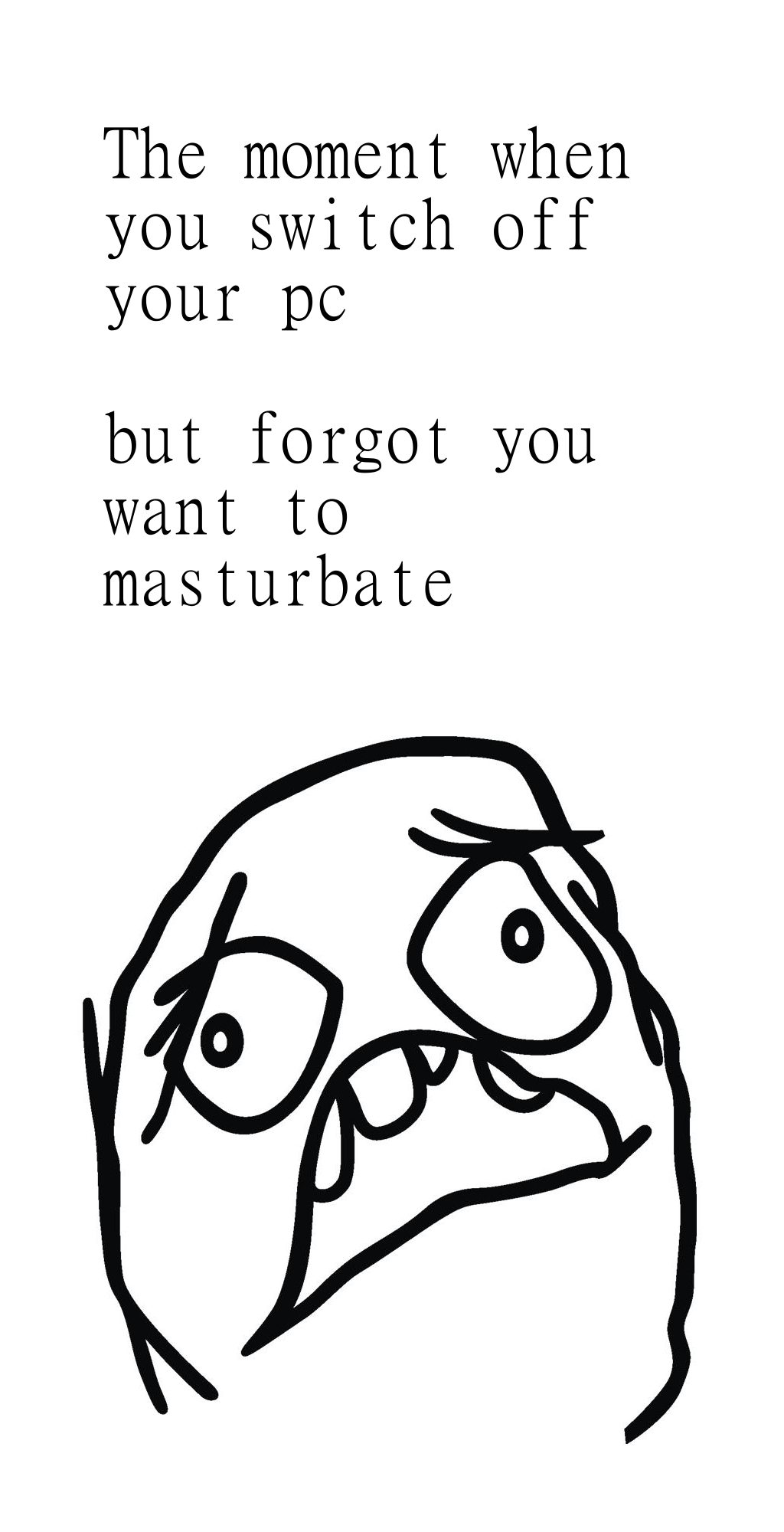 definitely not happen to me