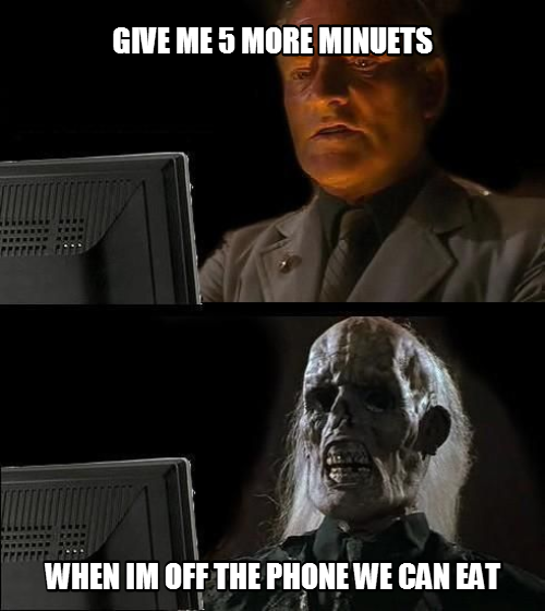 my mom EVERY TIME!!
