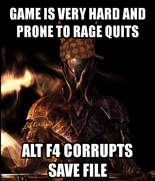 Amazing scumbag Dark Souls ahead.