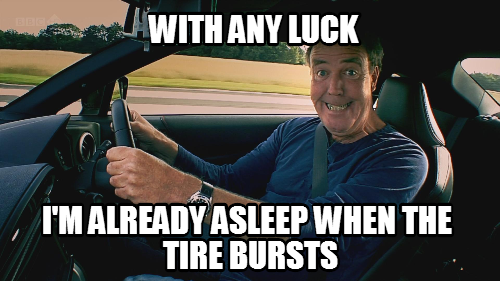 Jeremy Clarkson, when he had to drive about 130 km (80 miles) with a damaged tire