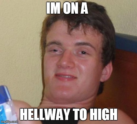 how high are you?