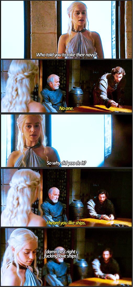 I should have thought of that~ Jorah