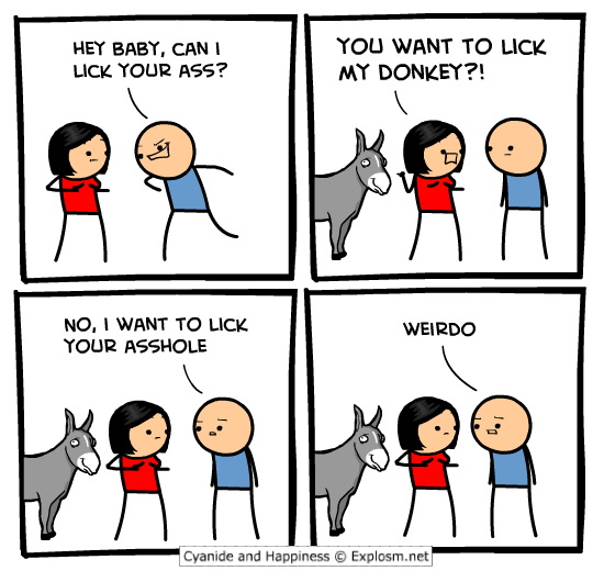 i would lick the donkey