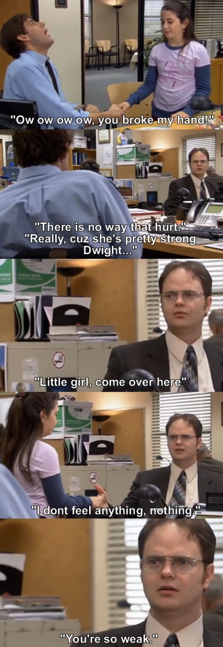 Goddammit, Dwight.