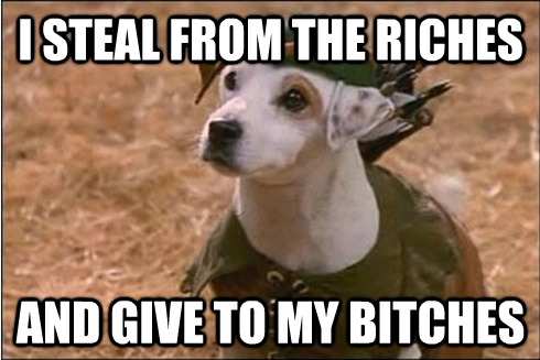 This Robin Hood of the ho's