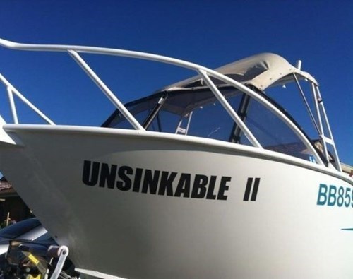 just wait for the unsinkable to happen