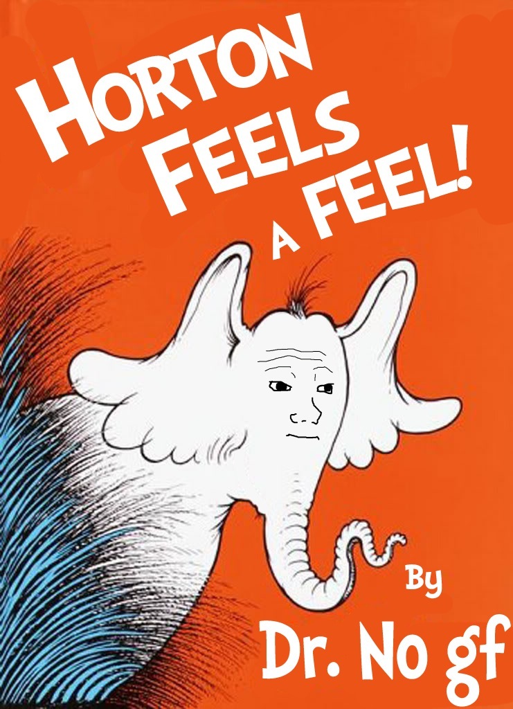 Horton Knows That Feel