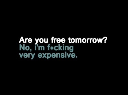 F*ucking expensive