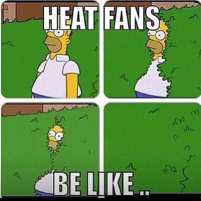 heat fans be like ...