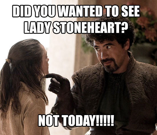 No Lady Stoneheart