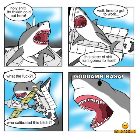 Nasa isn't what it used to be mr. shark