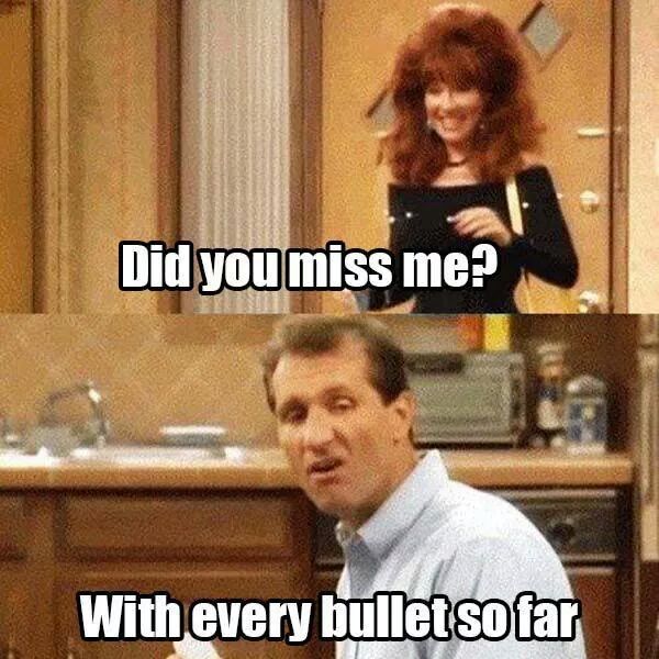 Another classic Al Bundy moment.
