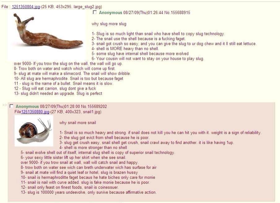 >snail is to but faget