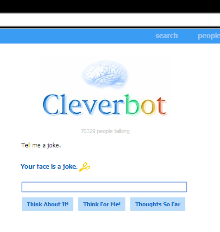 Cleverbot's a dick