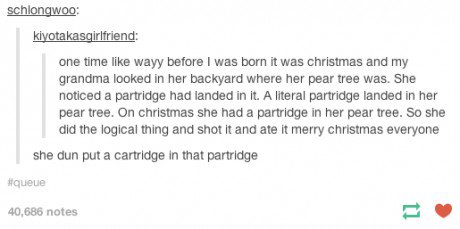 Grandma had a partridge in her pear tree