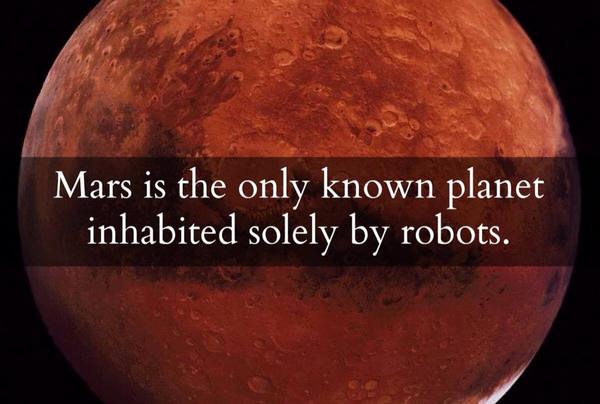 Mars is the only planet...