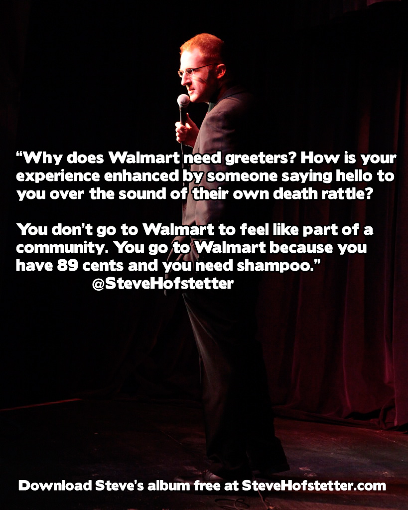 Why does Walmart need greeters?