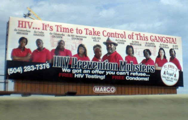 So this billboard has been erected in New Orleans.