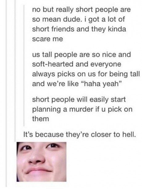 Short people are mean