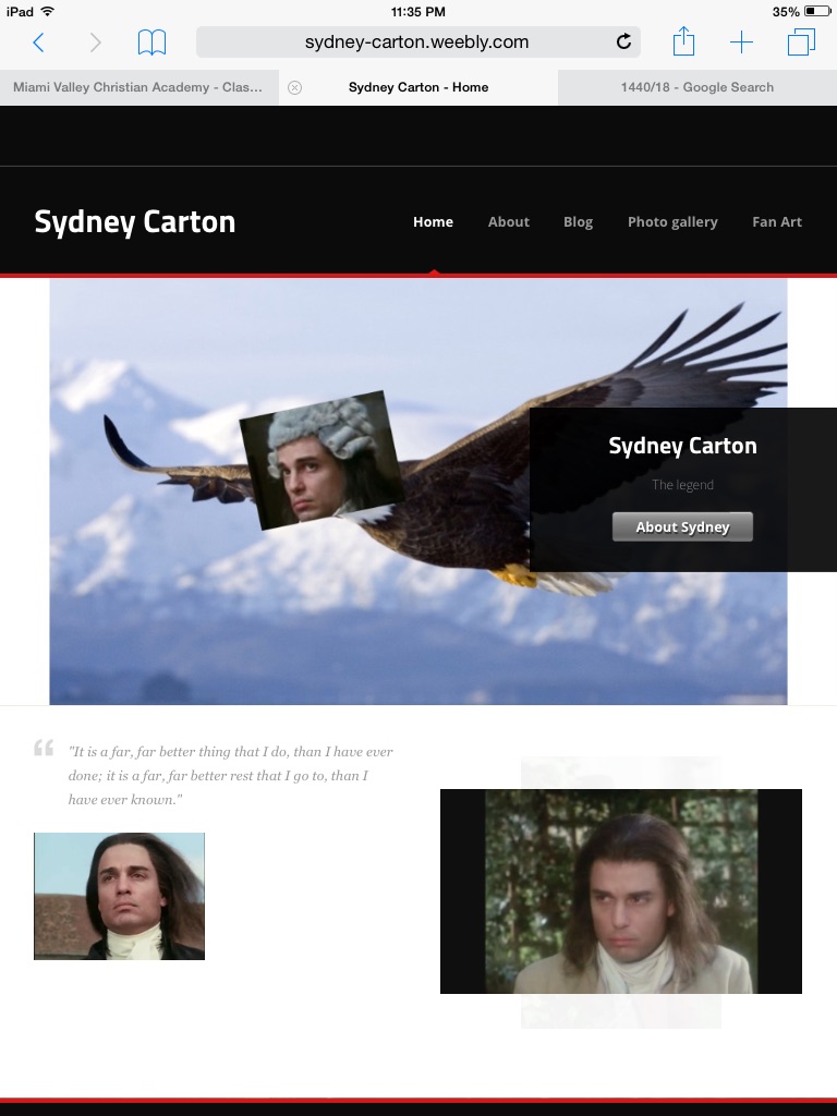 Some kid at school made a website for Sydney carton, from tale of two cities. Link in the comments