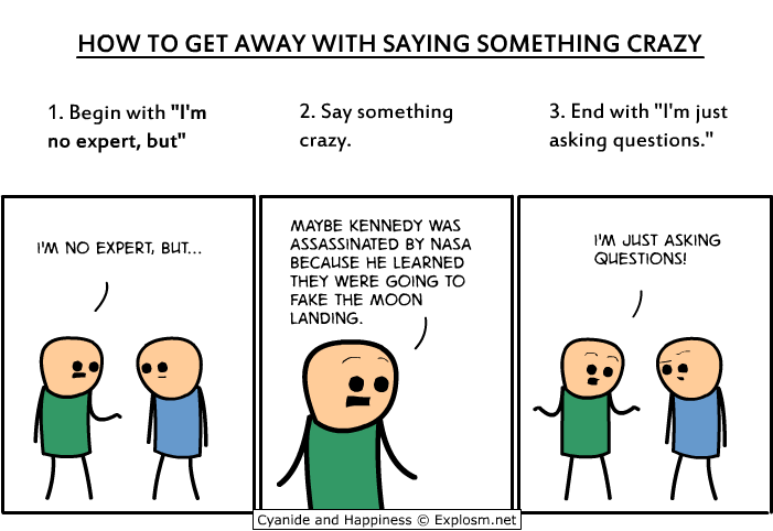 How to get away with saying something crazy