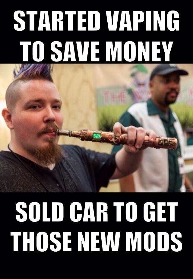 "Vaping" is getting out of hand.