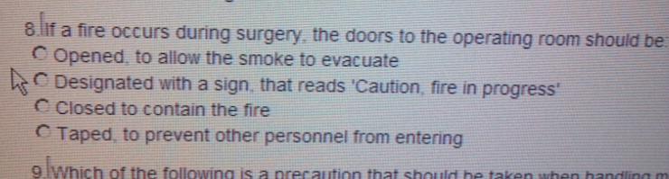 If a fire occurs during the surgery