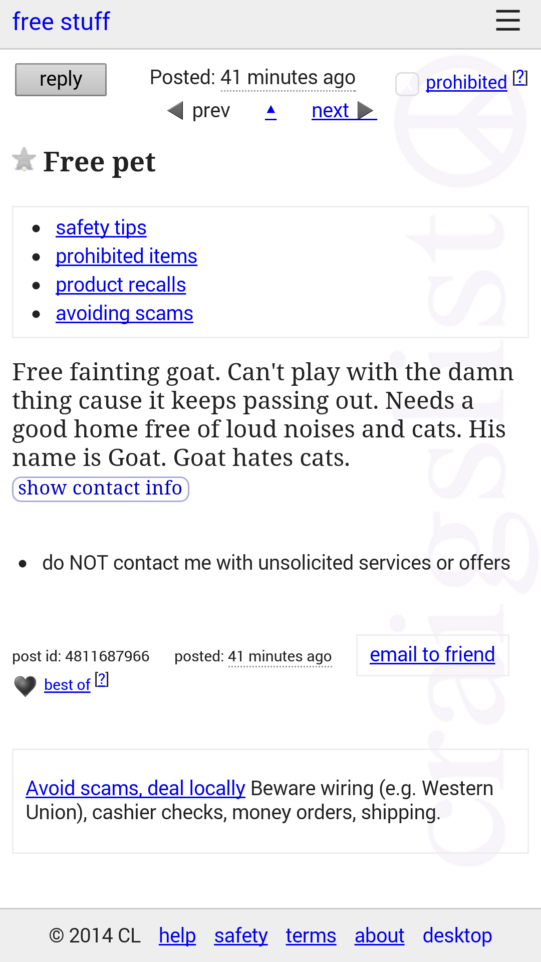 Goat hates cats.