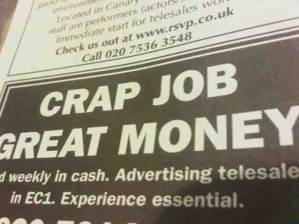 Honest job advertising.