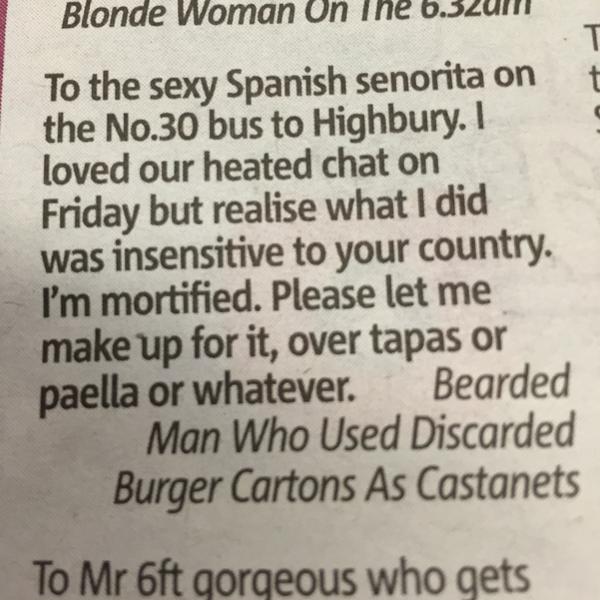 You can find some gems in English newspaper missed connections.
