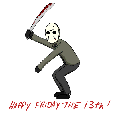 Happy Friday the 13th