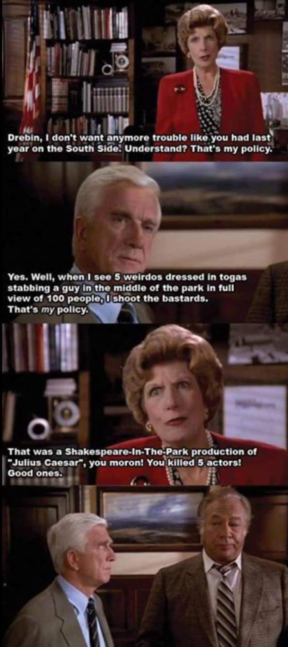 "The Naked Gun" was the best