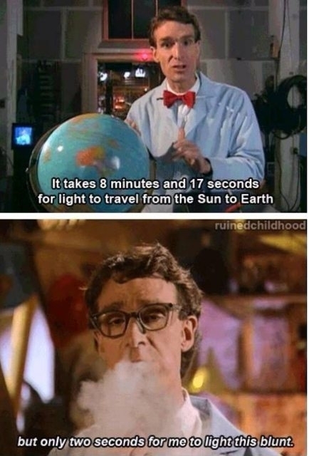 Bill Nye gettin high