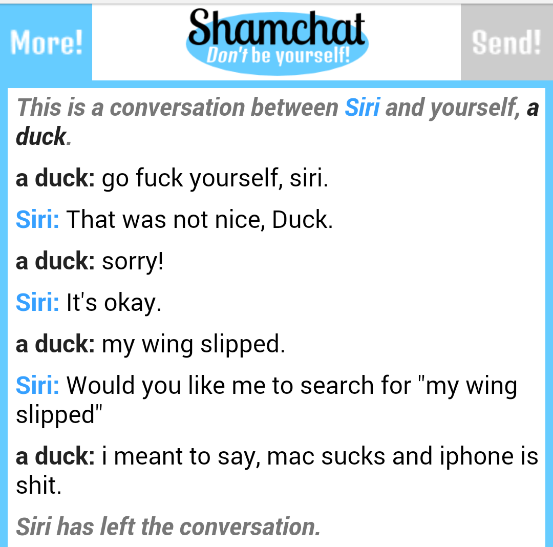 A duck and siri.