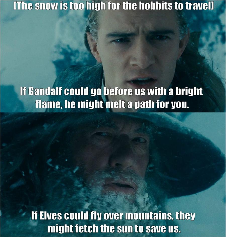 Book Gandalf was a sarcastic smartass