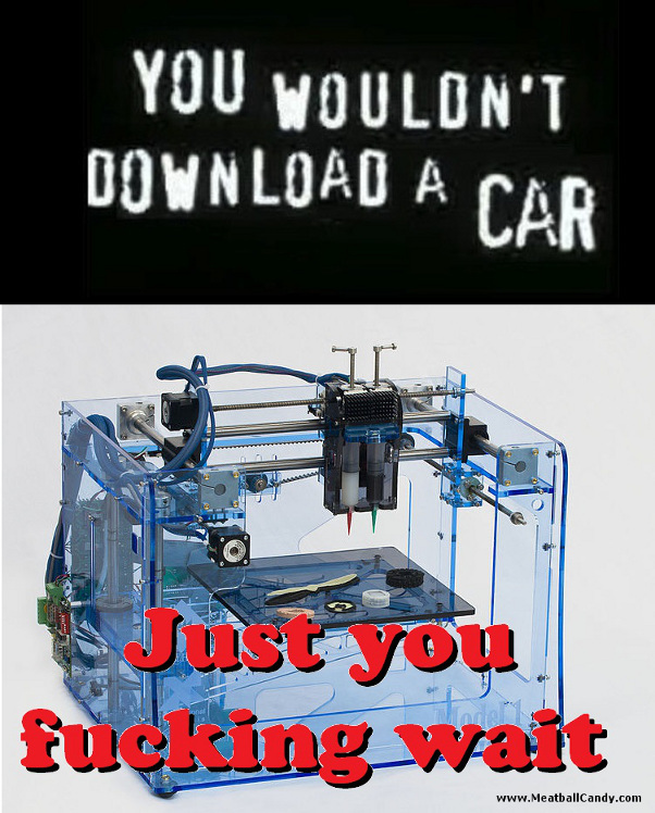 You wouldn't download a car.