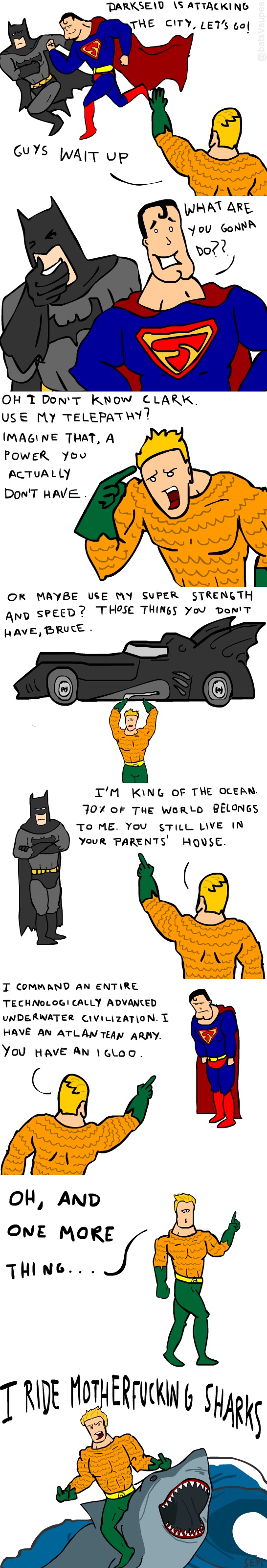 Don't mess with Aquaman