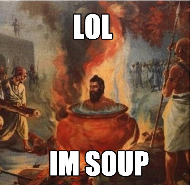 Lol I'm Soup