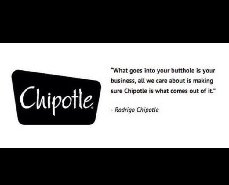 Oh Chipotle...