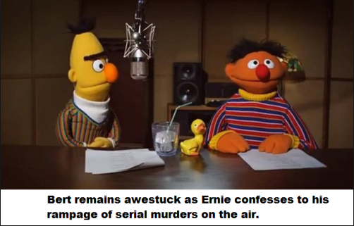 Bert suddenly felt in danger