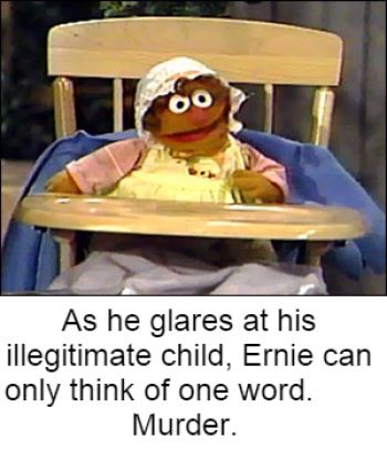 Ernie plans to avoid child support payments