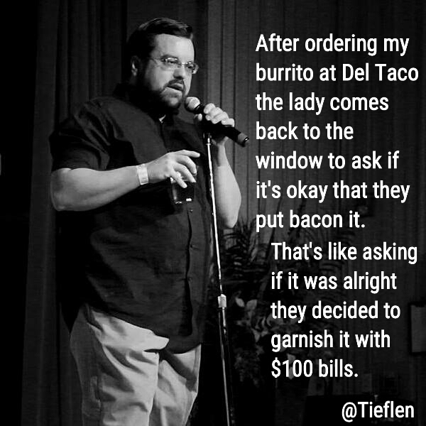 I'm all for the $15 an hour now.