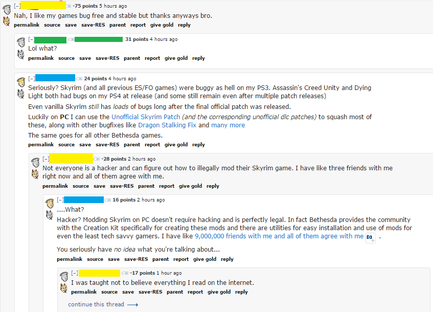 "Not everyone is a hacker and can figure out how to illegally mod their skyrim game"