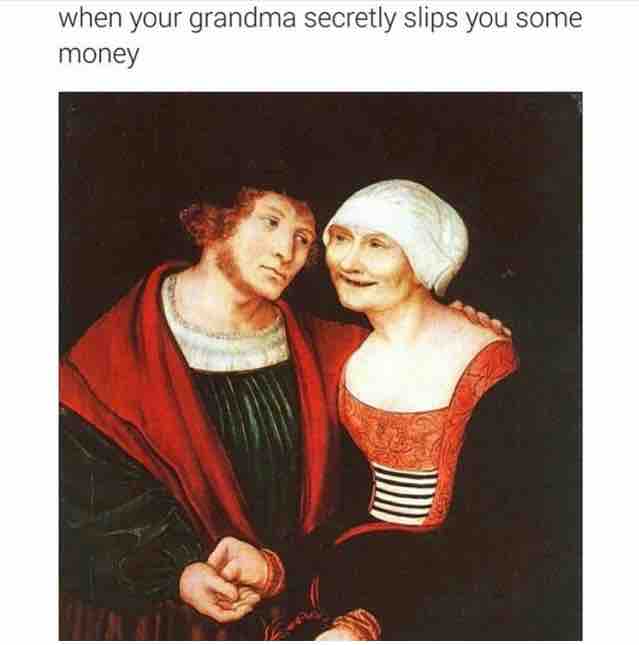 Grandma a real one