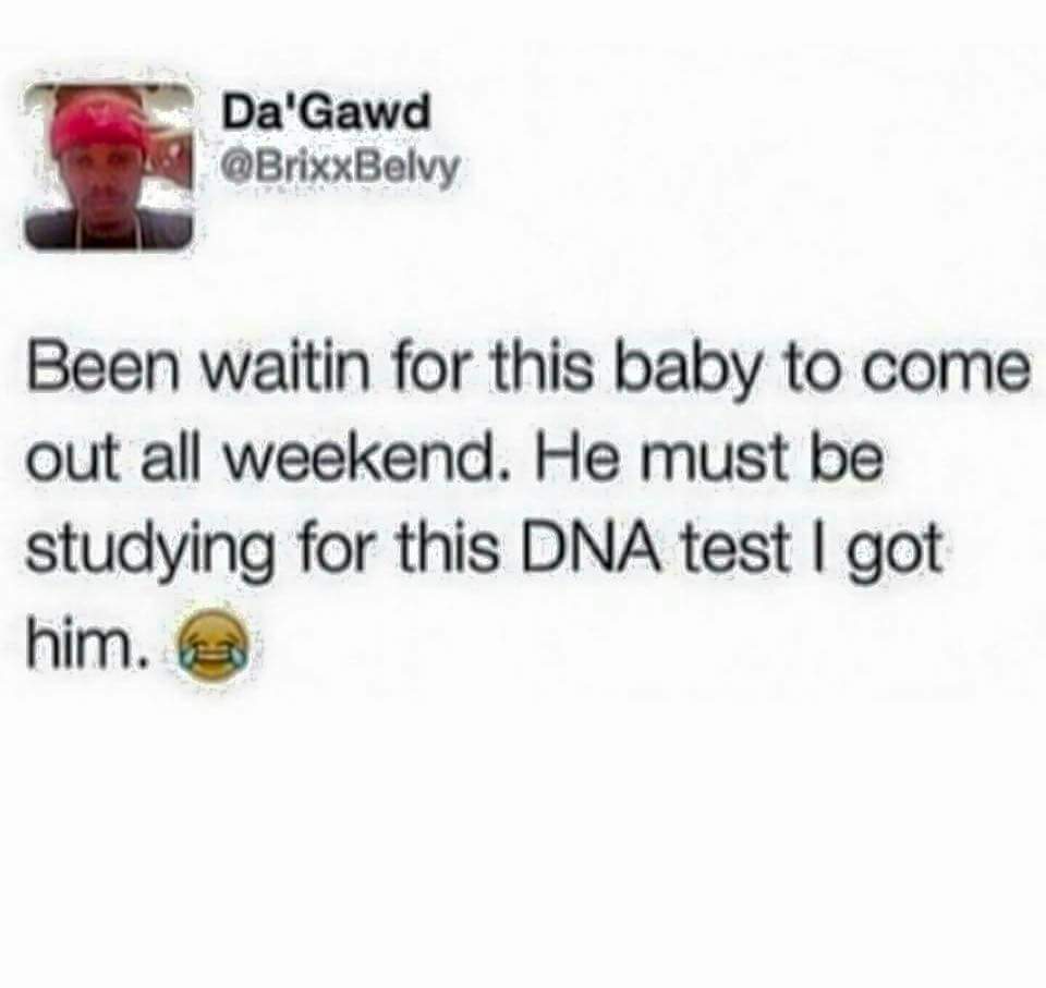 The paternity test determined..