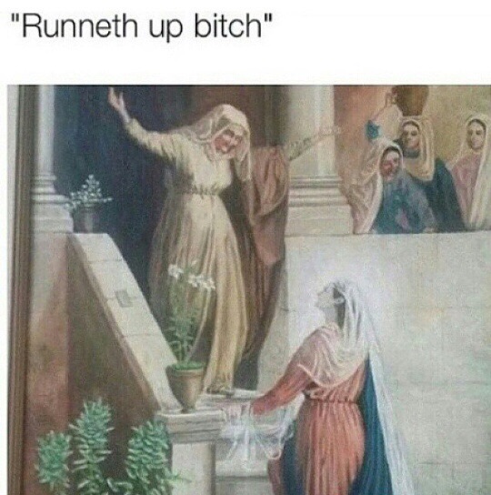 Cometh at me, brethren