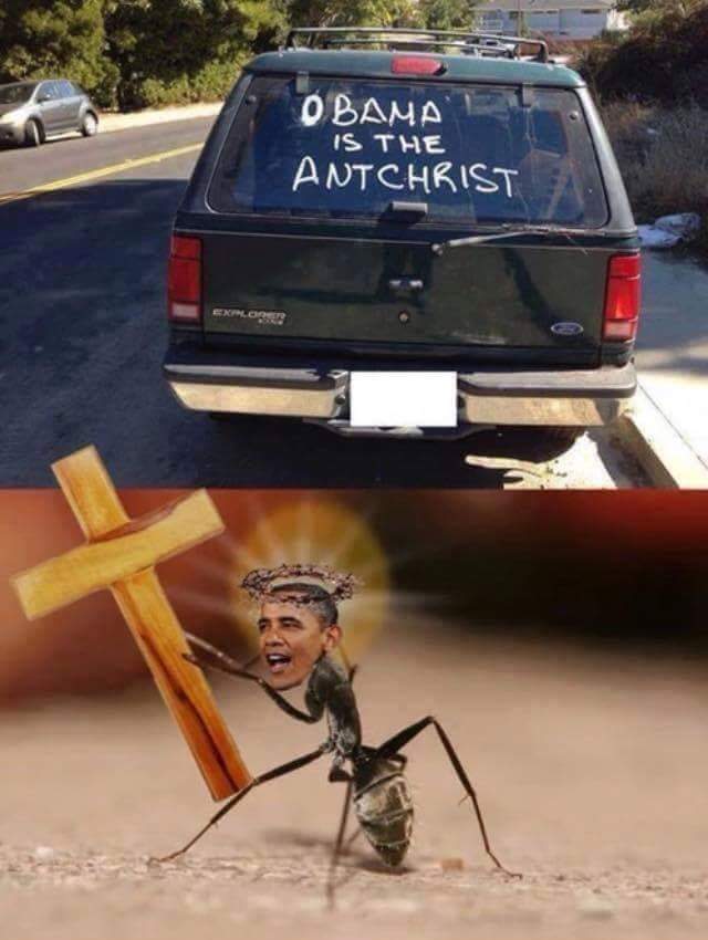 Obama is the AntChrist.