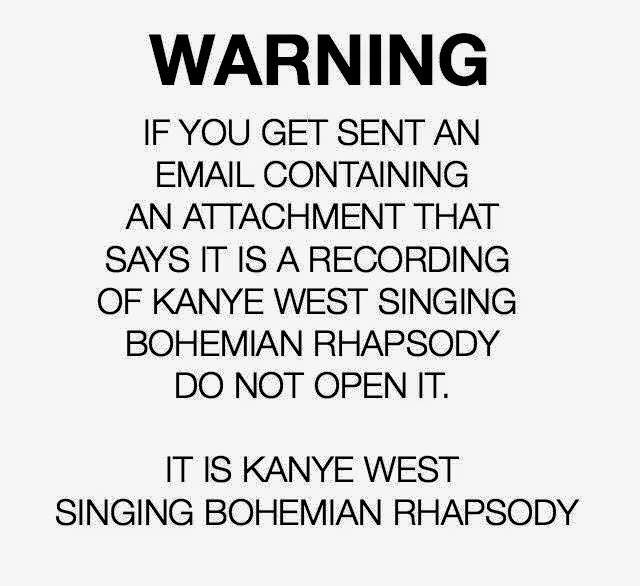 Warning if you get an email from Kanye West